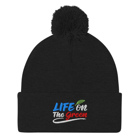 Life on The Green Fun Embroidered Golf Pom-Pom Beanie - Funny Golf Tee by Swing Epic
