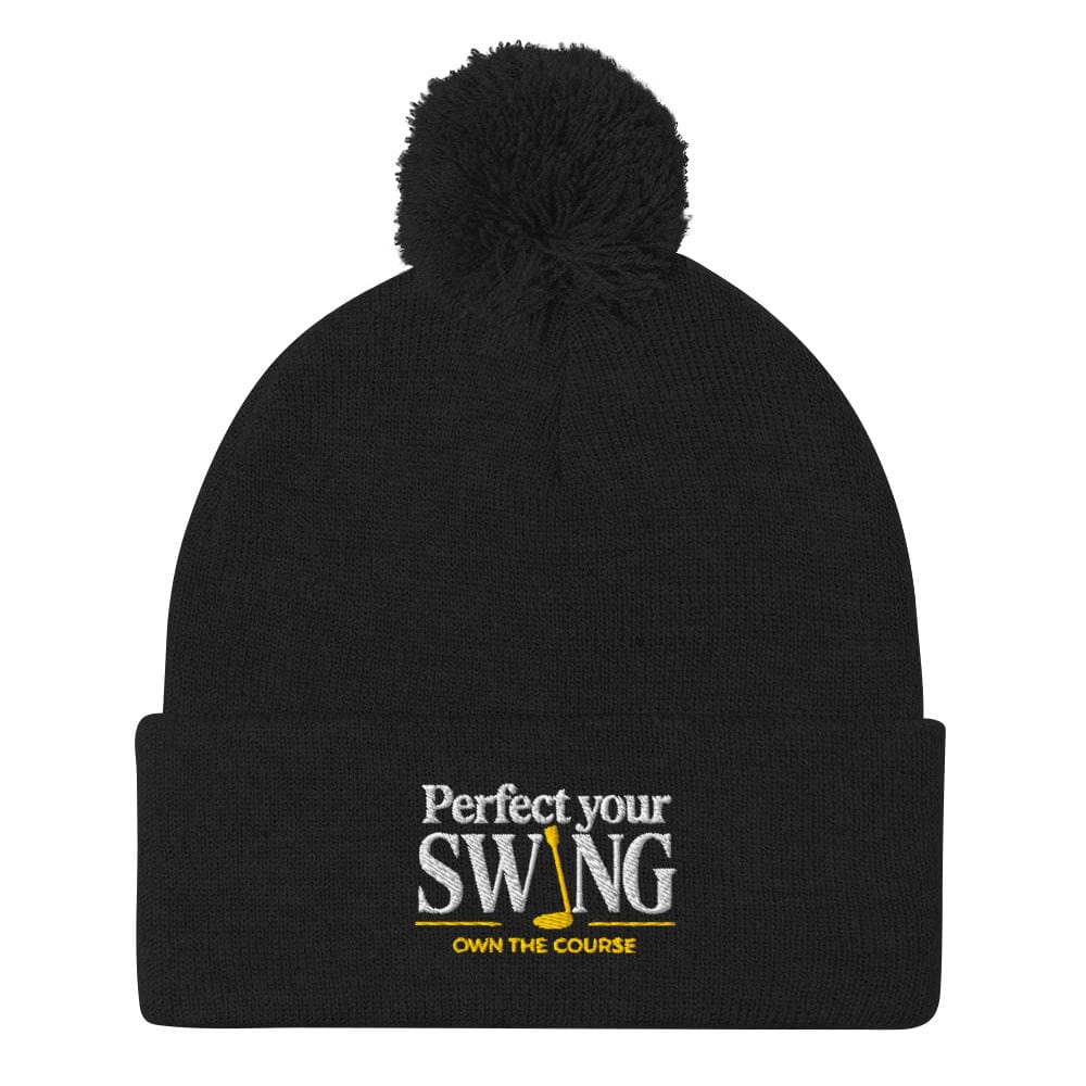 Perfect Your Swing Own The Course Embroidered Golf Pom-Pom Beanie - Funny Golf Tee by Swing Epic