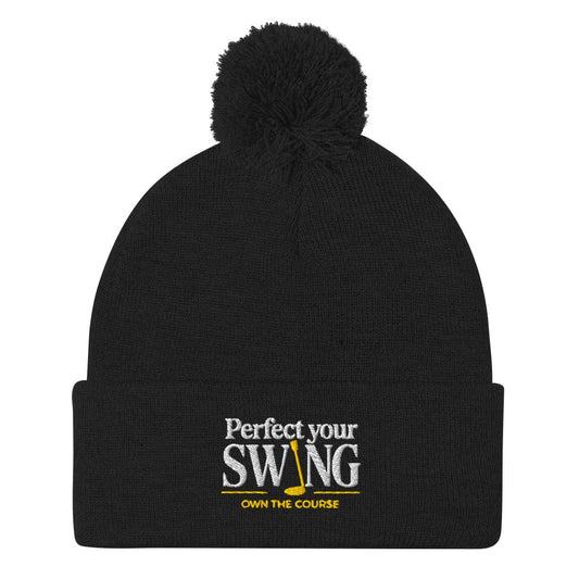 Perfect Your Swing Own The Course Embroidered Golf Pom-Pom Beanie - Funny Golf Tee by Swing Epic
