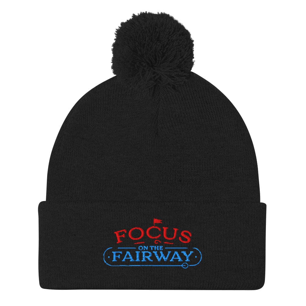 Focus on the Fairway Fun Embroidered Golf Pom-Pom Beanie - Funny Golf Tee by Swing Epic