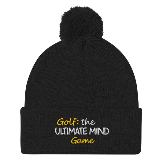 Golf The Ultimate Mind Game Embroidered Golf Pom-Pom Beanie - Funny Golf Tee by Swing Epic
