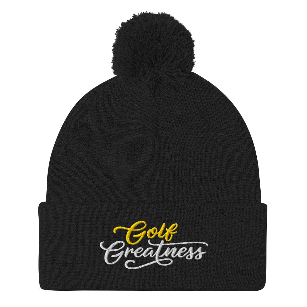 Golf Greatness Fun Embroidered Golf Pom-Pom Beanie - Funny Golf Tee by Swing Epic