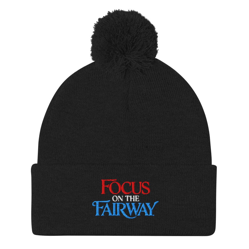 Focus on the Fairway Embroidered Golf Pom-Pom Beanie - Funny Golf Tee by Swing Epic