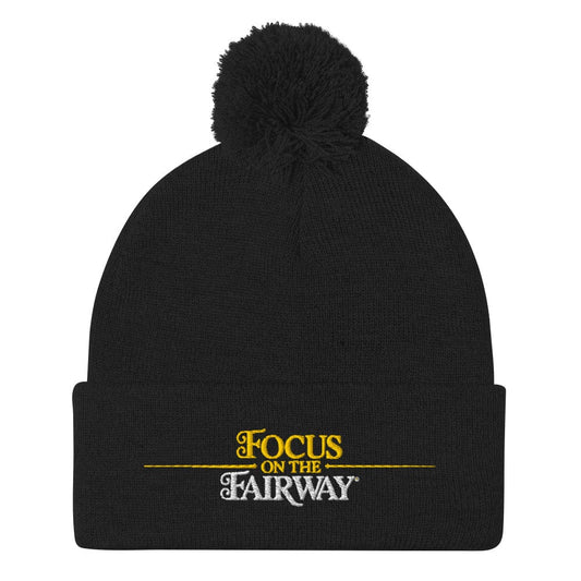 Focus on the Fairway Embroidered Golf Pom-Pom Beanie - Funny Golf Tee by Swing Epic