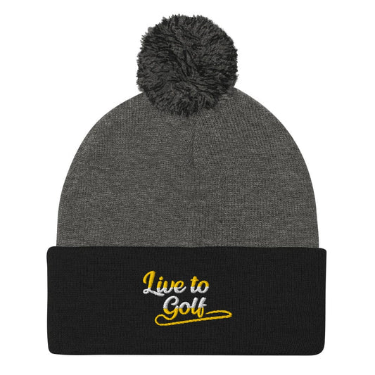 Live to Golf Fun Embroidered Golf Pom-Pom Beanie - Funny Golf Tee by Swing Epic