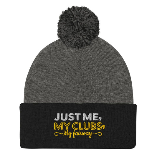 Just Me My Clubs My Fairway Embroidered Golf Pom-Pom Beanie - Funny Golf Tee by Swing Epic