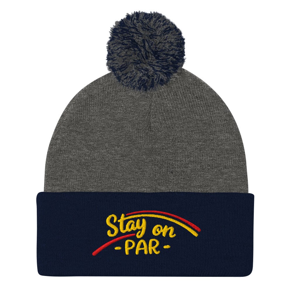 Stay on Par Embroidered Golf Pom-Pom Beanie - Funny Golf Tee by Swing Epic