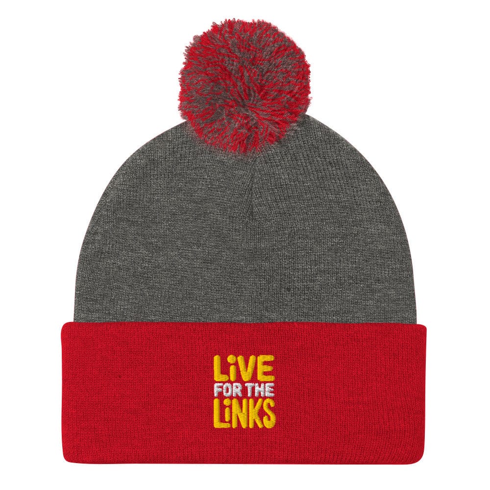 Live For The Links Fun Embroidered Golf Pom-Pom Beanie - Funny Golf Tee by Swing Epic
