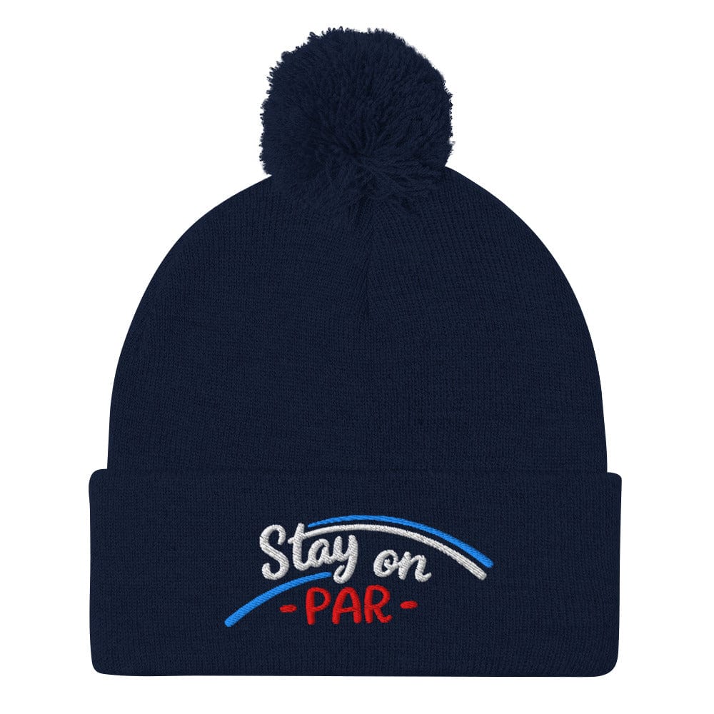Stay on Par Embroidered Golf Pom-Pom Beanie - Funny Golf Tee by Swing Epic