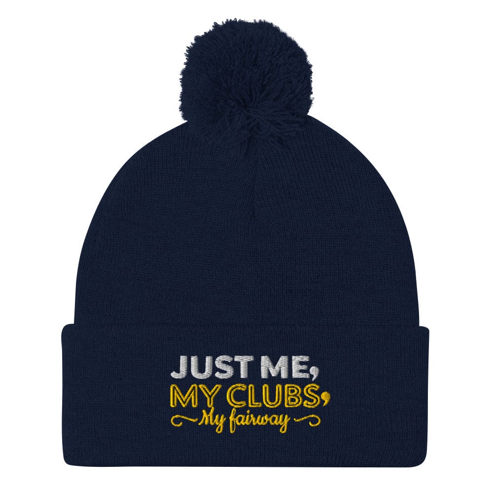 Just Me My Clubs My Fairway Embroidered Golf Pom-Pom Beanie - Funny Golf Tee by Swing Epic