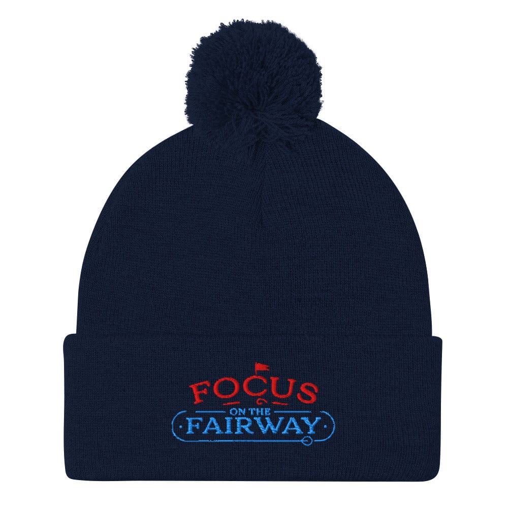 Focus on the Fairway Fun Embroidered Golf Pom-Pom Beanie - Funny Golf Tee by Swing Epic