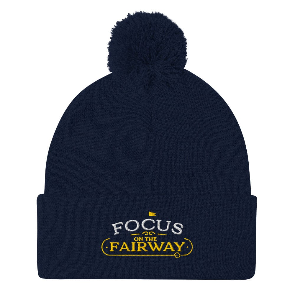 Focus on the Fairway Embroidered Golf Pom-Pom Beanie - Funny Golf Tee by Swing Epic