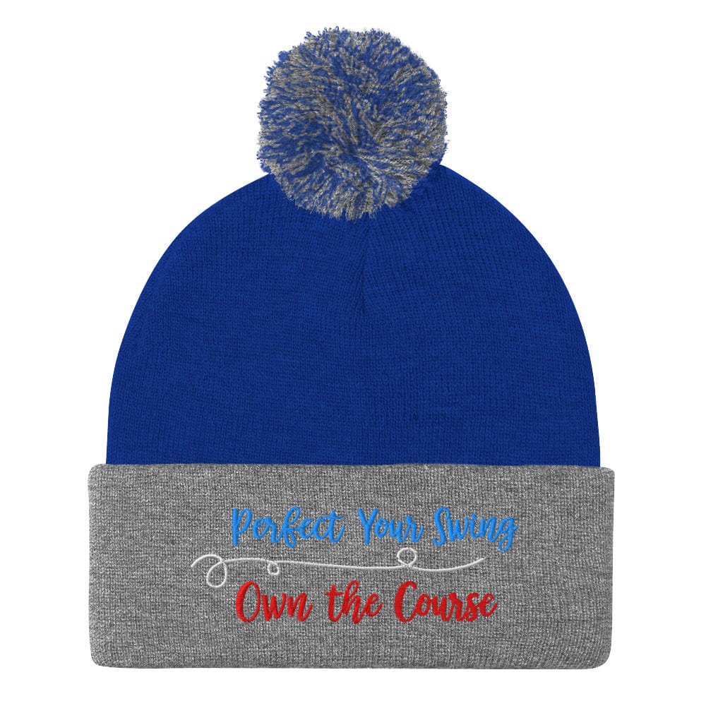 Perfect Your Swing Own the Course Embroidered Golf Pom-Pom Beanie - Funny Golf Tee by Swing Epic